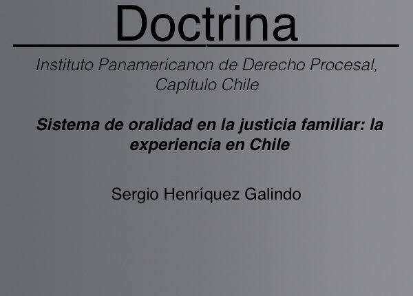 Sistema de oralidad en la justicia familiar: la experiencia en Chile - Sergio Henríquez